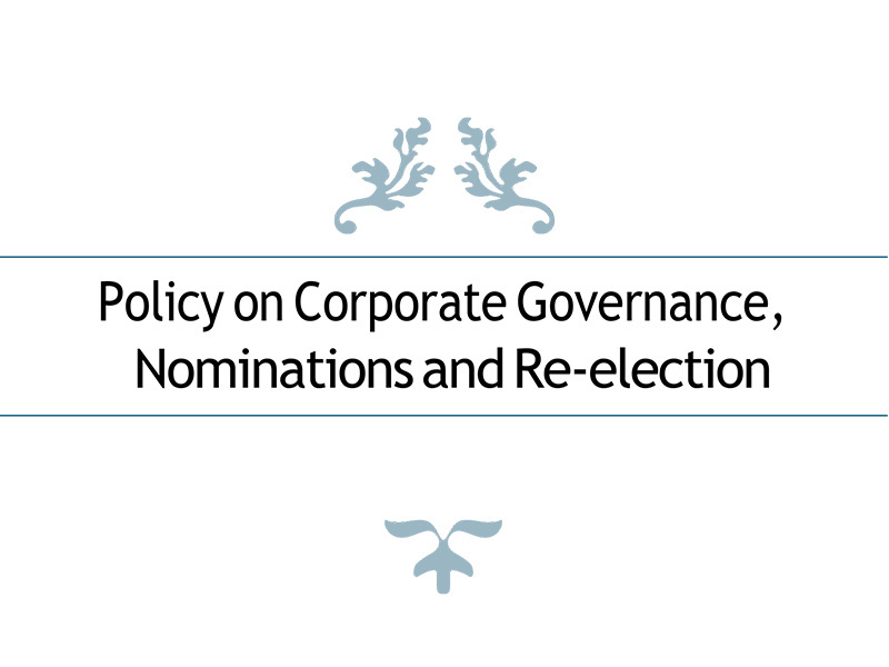 Policy on Corporate Governance, NominationsandRe-election
