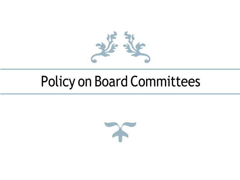 Policy on Board Committees