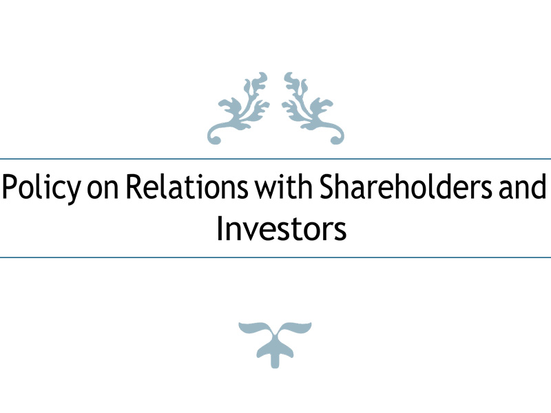 Policy on Relations with Shareholders and Investors